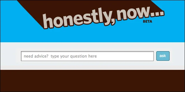 honestly now app