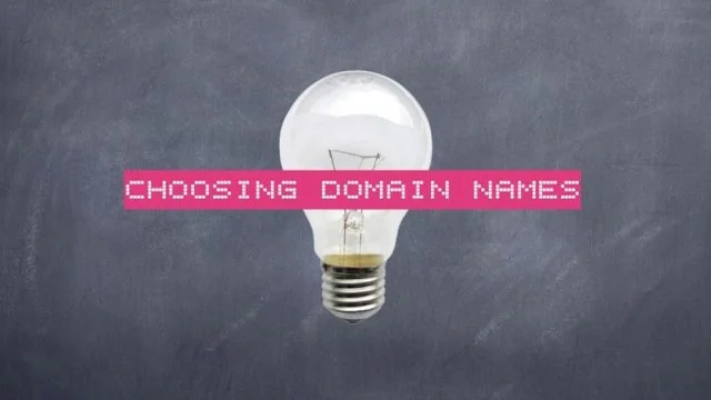 Choosing Domain Names
