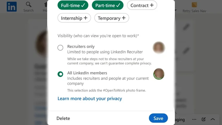 LinkedIn&rsquo;s &lsquo;Open to work&rsquo; functionality, displaying options to specify the type of work a user is open to and who can see that the user is open to work.