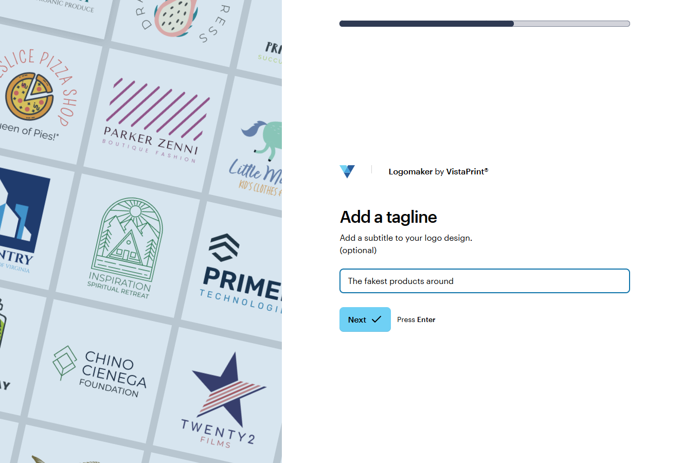 VistaPrint asked us to provide a tag line when creating a logo. Source: Tech.co testing